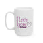 Valentine's Day Mug - I Love You Because