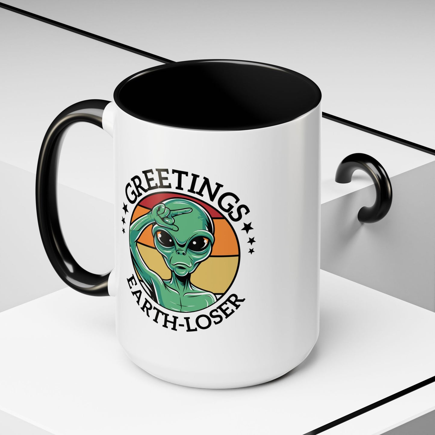 Alien Mug - Greetings Earth-Loser