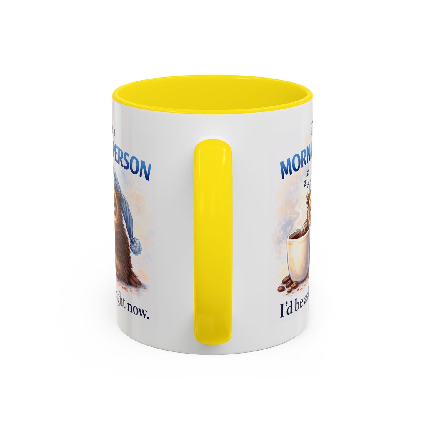 Humor Mug - If I Was A Morning Person