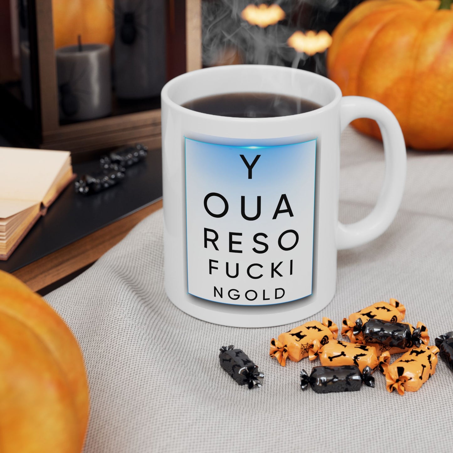 Humor Mug - Eye Test Fucking Old