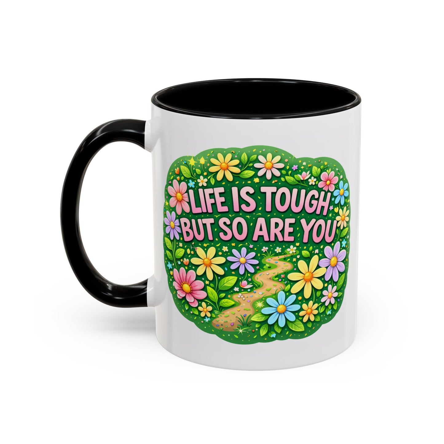 Wellness Mug - Life Is Tough