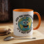 Humor Mug - Keep The Earth Clean