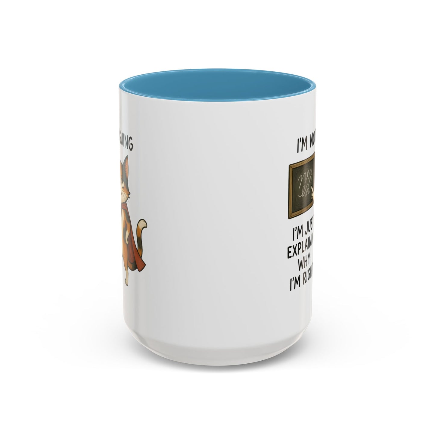 Animal Mug - I'm Not Arguing