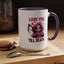 Valentine's Day Mug - Love You Till Death