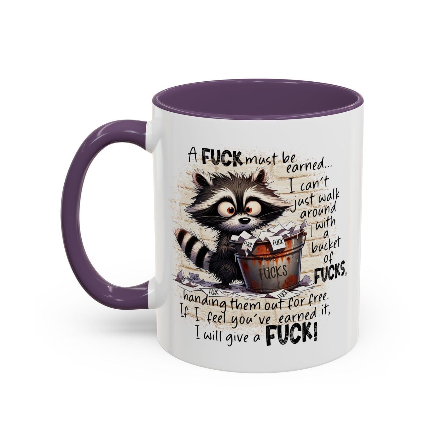 Adult Mug - A Fuck Must Be Earned