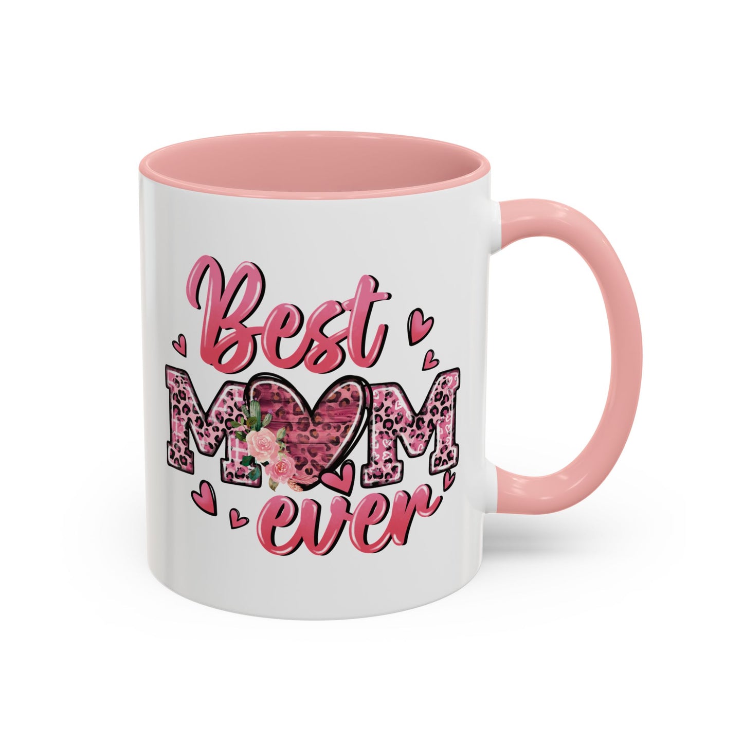 Mother's Day Mug - Best Mom Ever