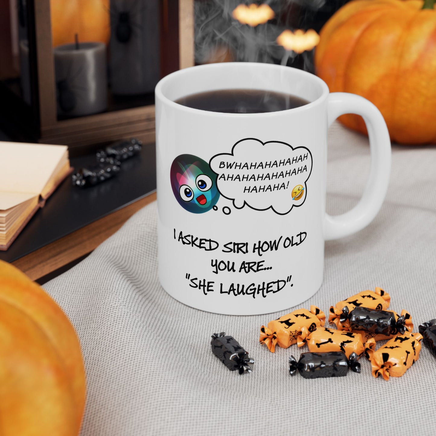 Birthday Mug - I Asked Siri