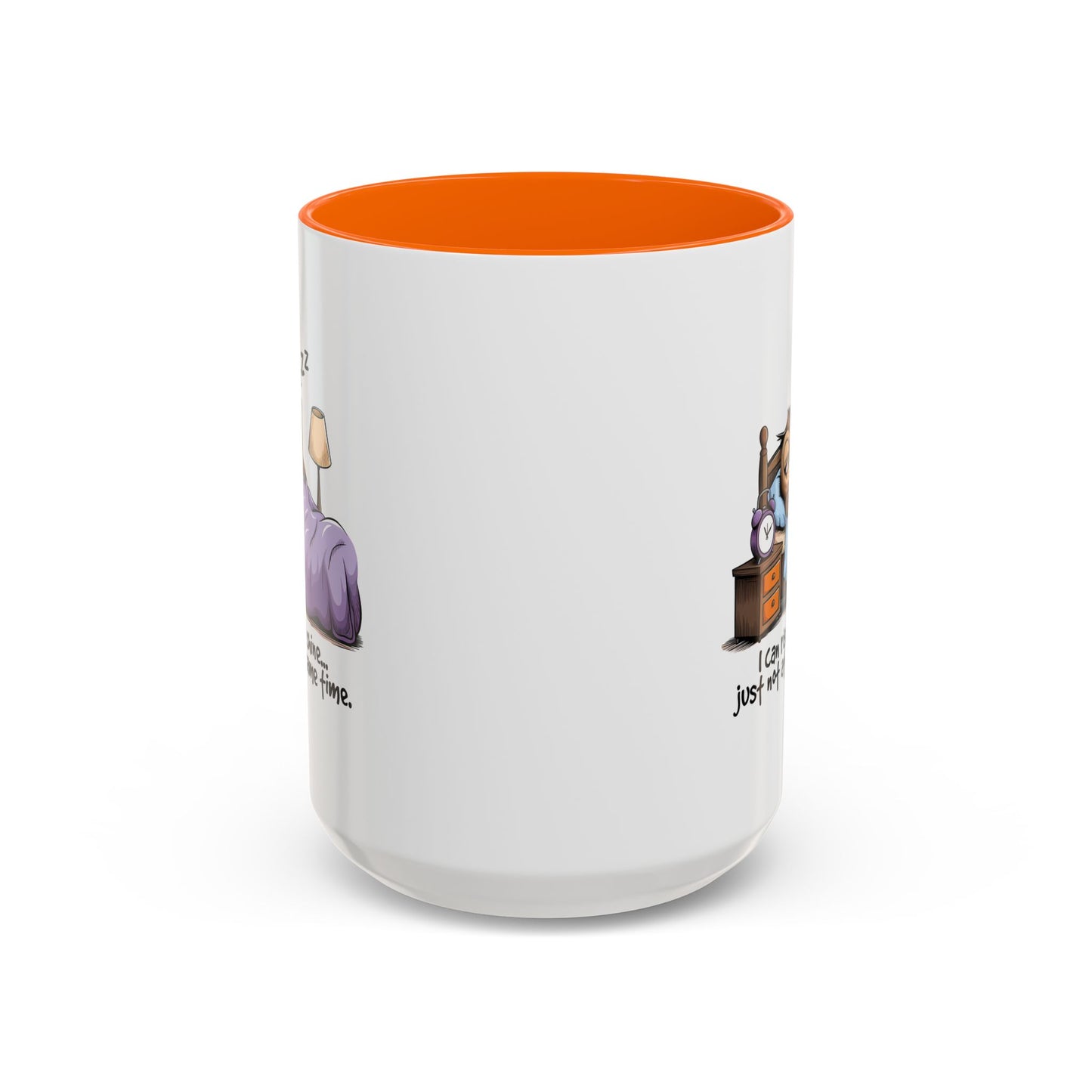 Humor Mug - I can Rise and Shine
