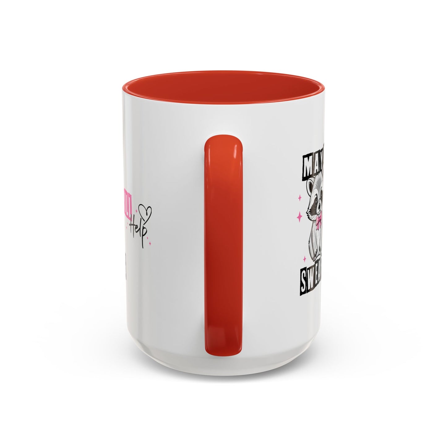 Humor Mug - Maybe Swearing Will Help