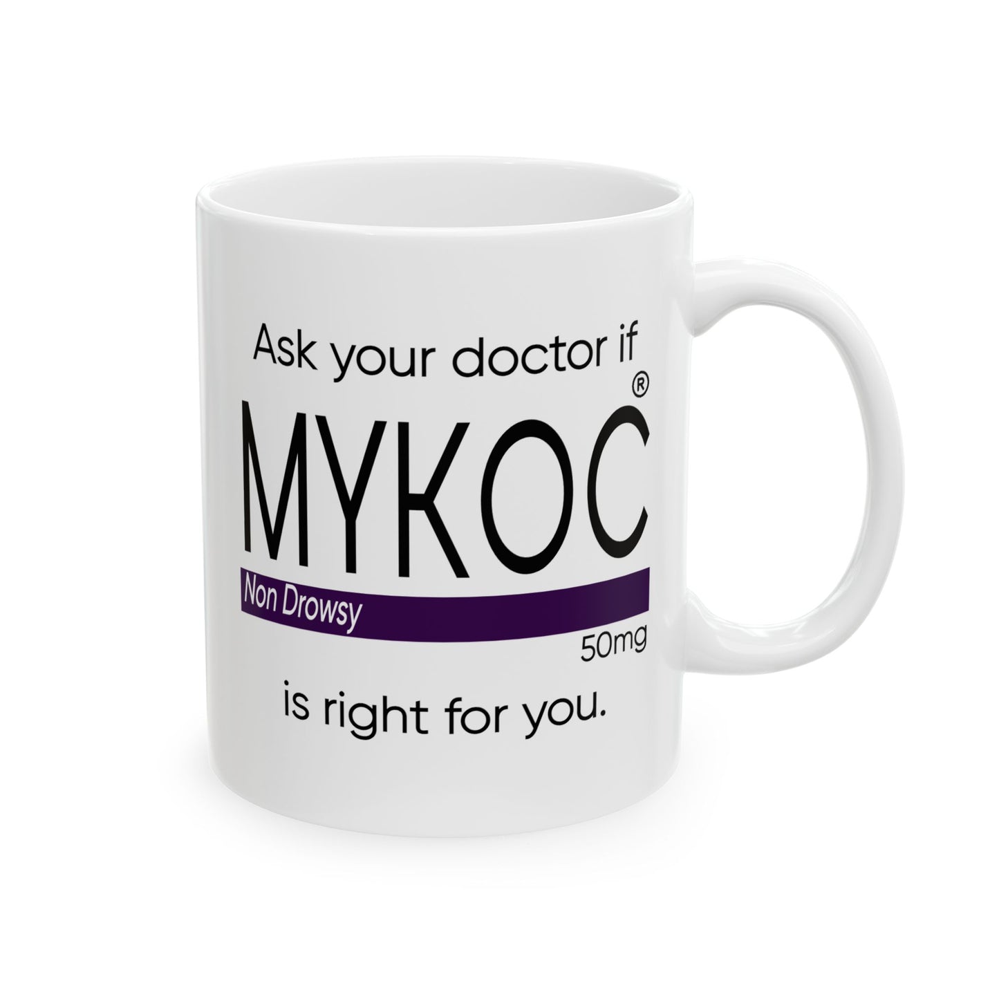 Adult Mug - Ask Your Doctor