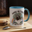 Humor Mug - Hang in There It Gets Worse