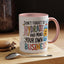 Humor Mug - Don't Forget to Hydrate