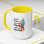 Motivation Mug - You Are Brave