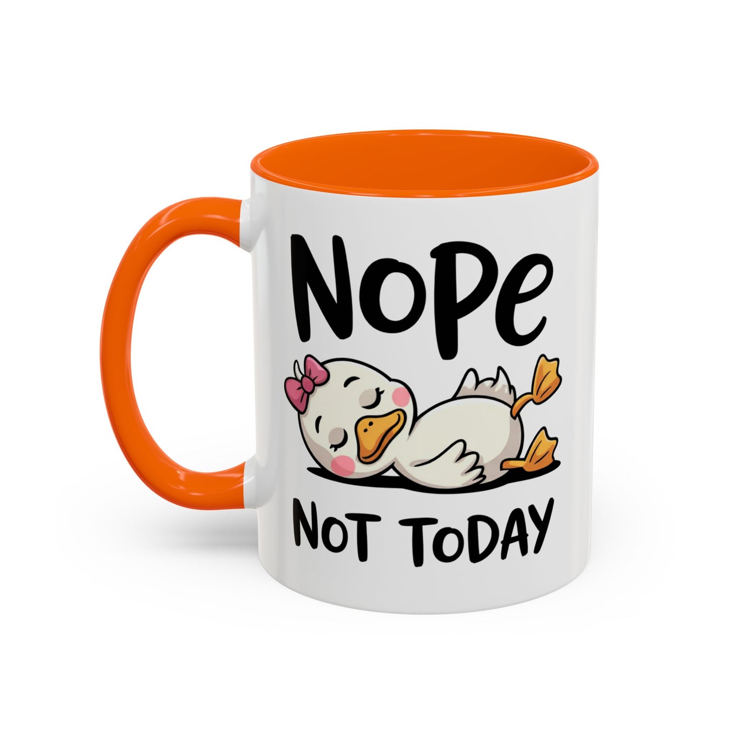 Humor Mug - Nope Not Today