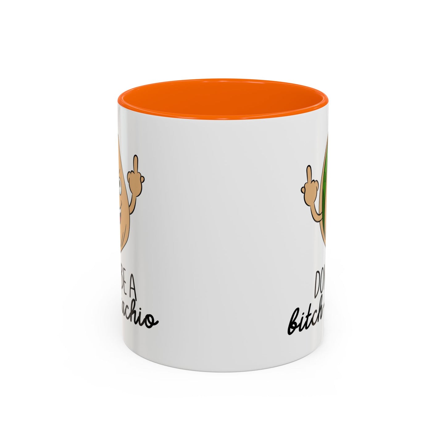 Adult Mug - Don't Be A Bitch-Stachio