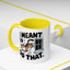 Animal Mug - I Meant To Do That