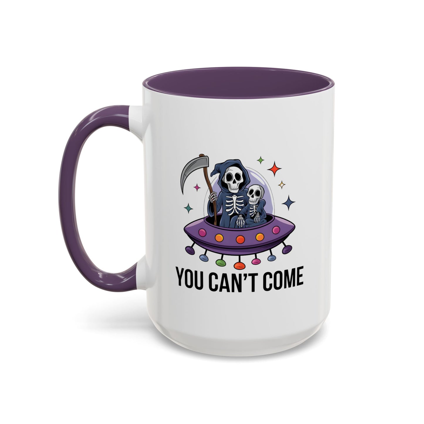 Alien Mug - You Can't Come