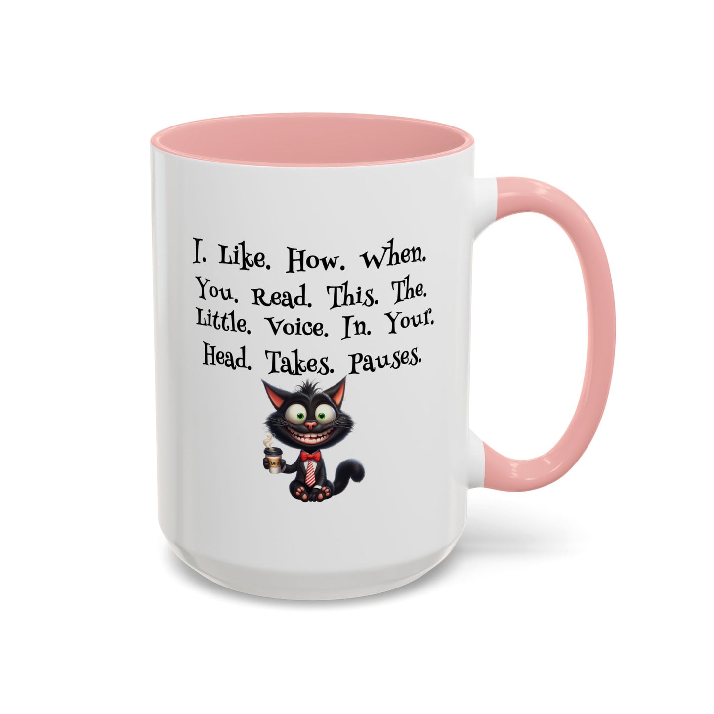 Humor Mug - I Like How When You Read
