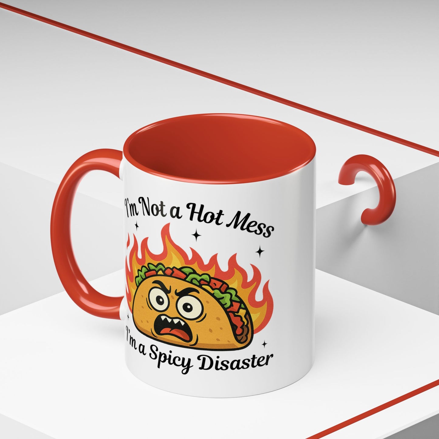 Humor Mug - I'm Not a Hot Mess