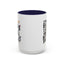Humor Mug - I'm Not Bossy