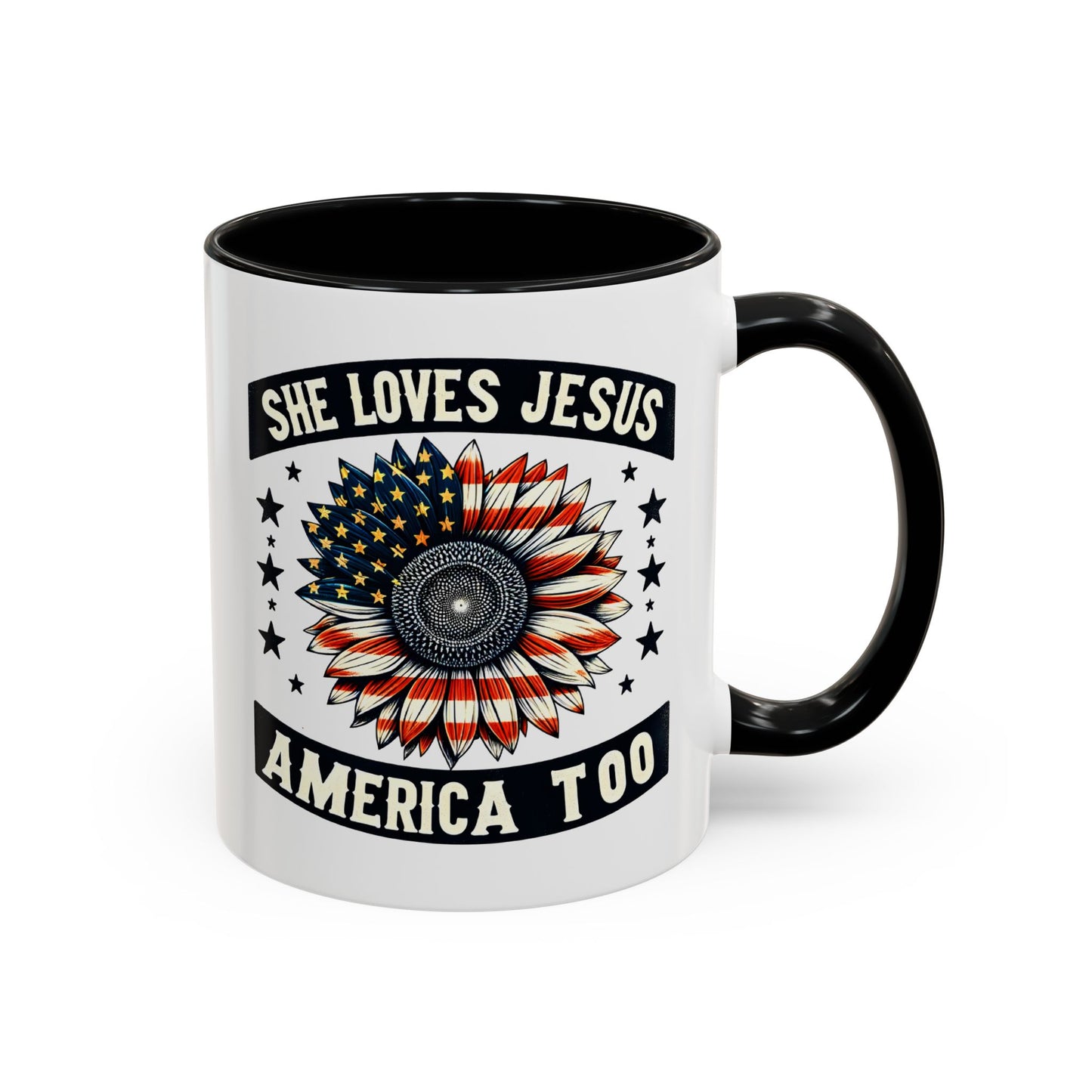 4th of July Mug - She Loves Jesus & America Too