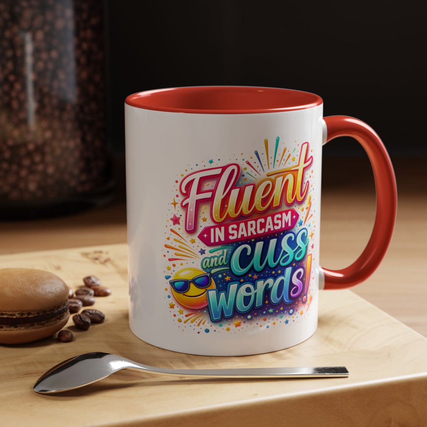 Humor Mug - Fluent in Sarcasm