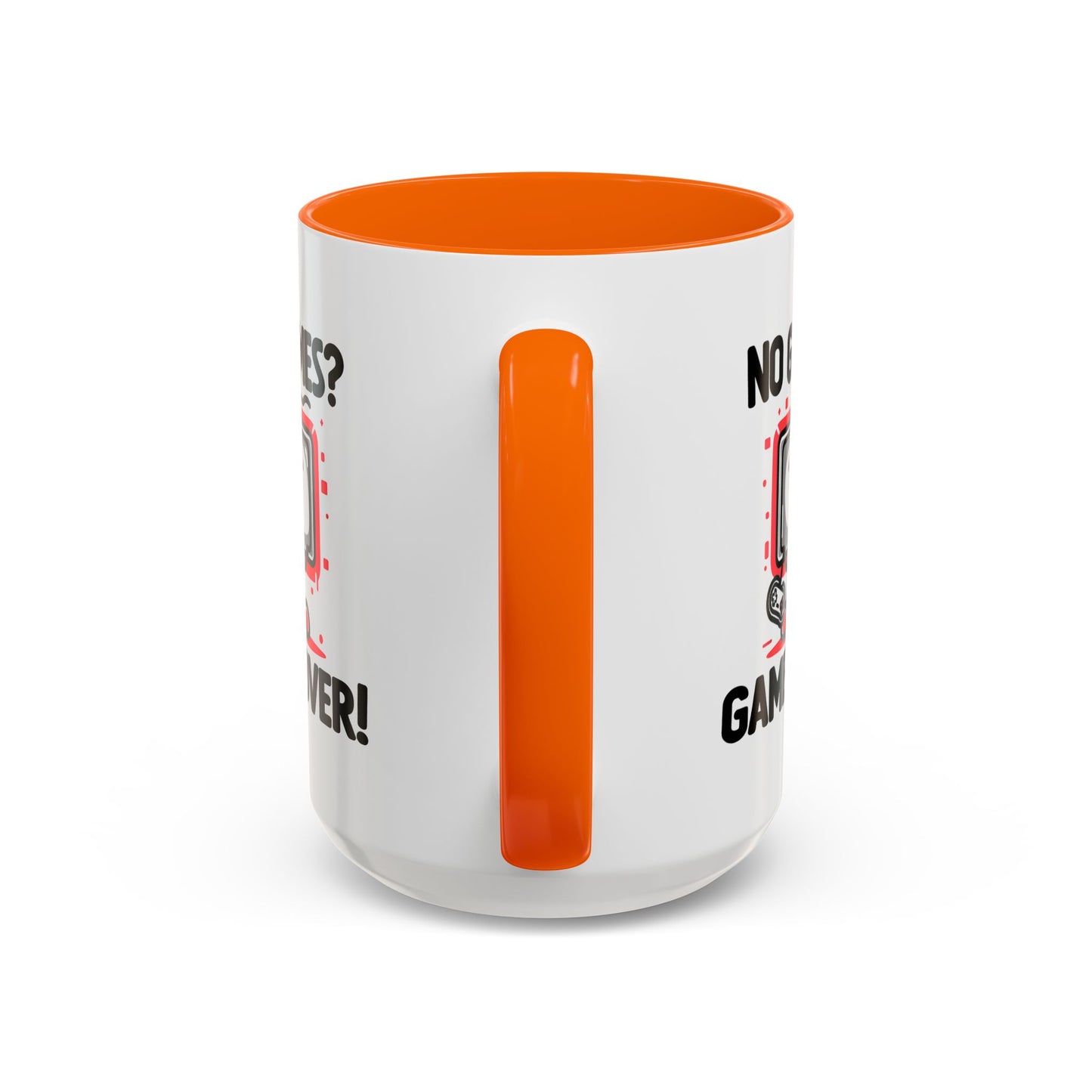Humor Mug - No Games