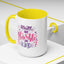 Motivation Mug - Always Stay Humble & Kind