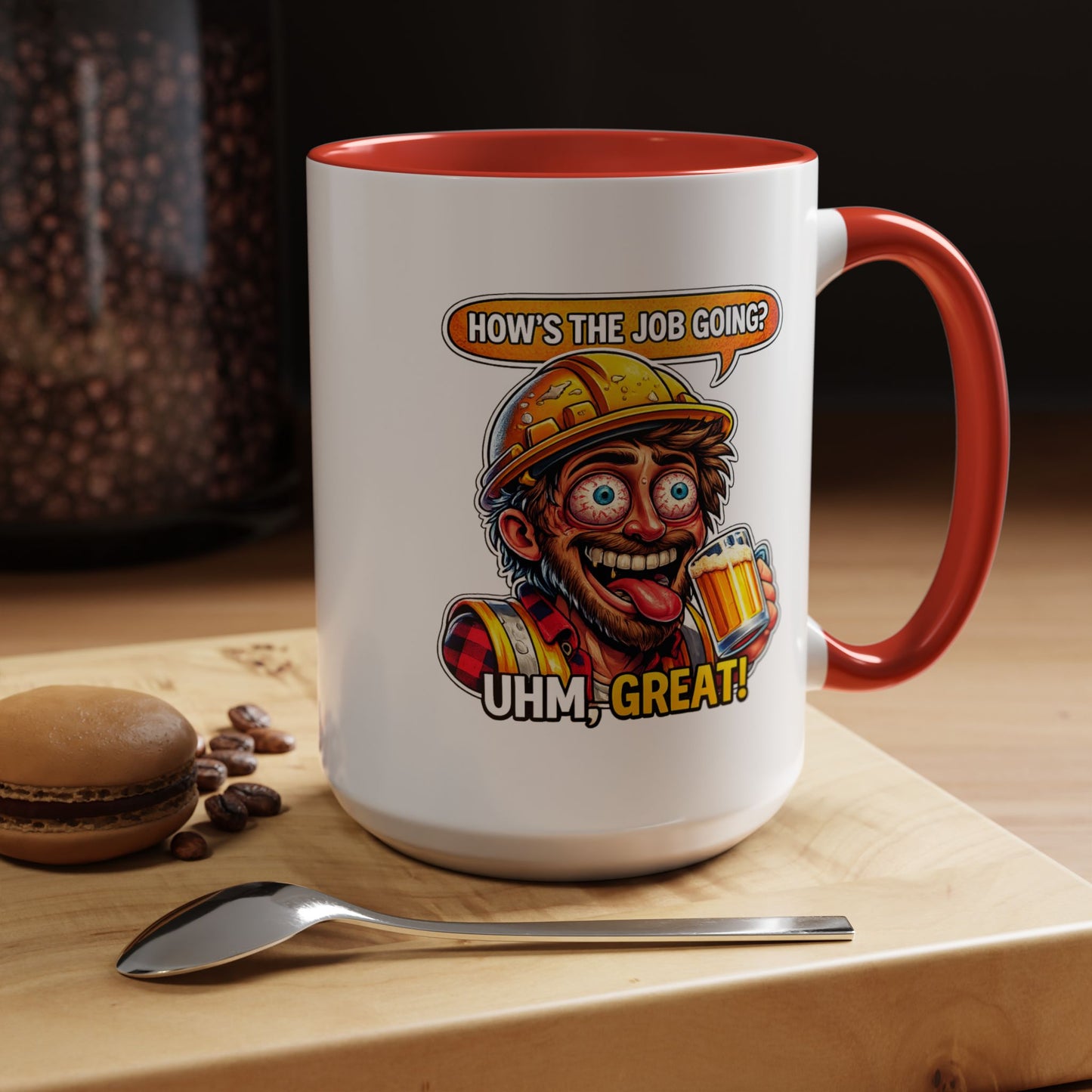 Office Mug - How's The Job Going