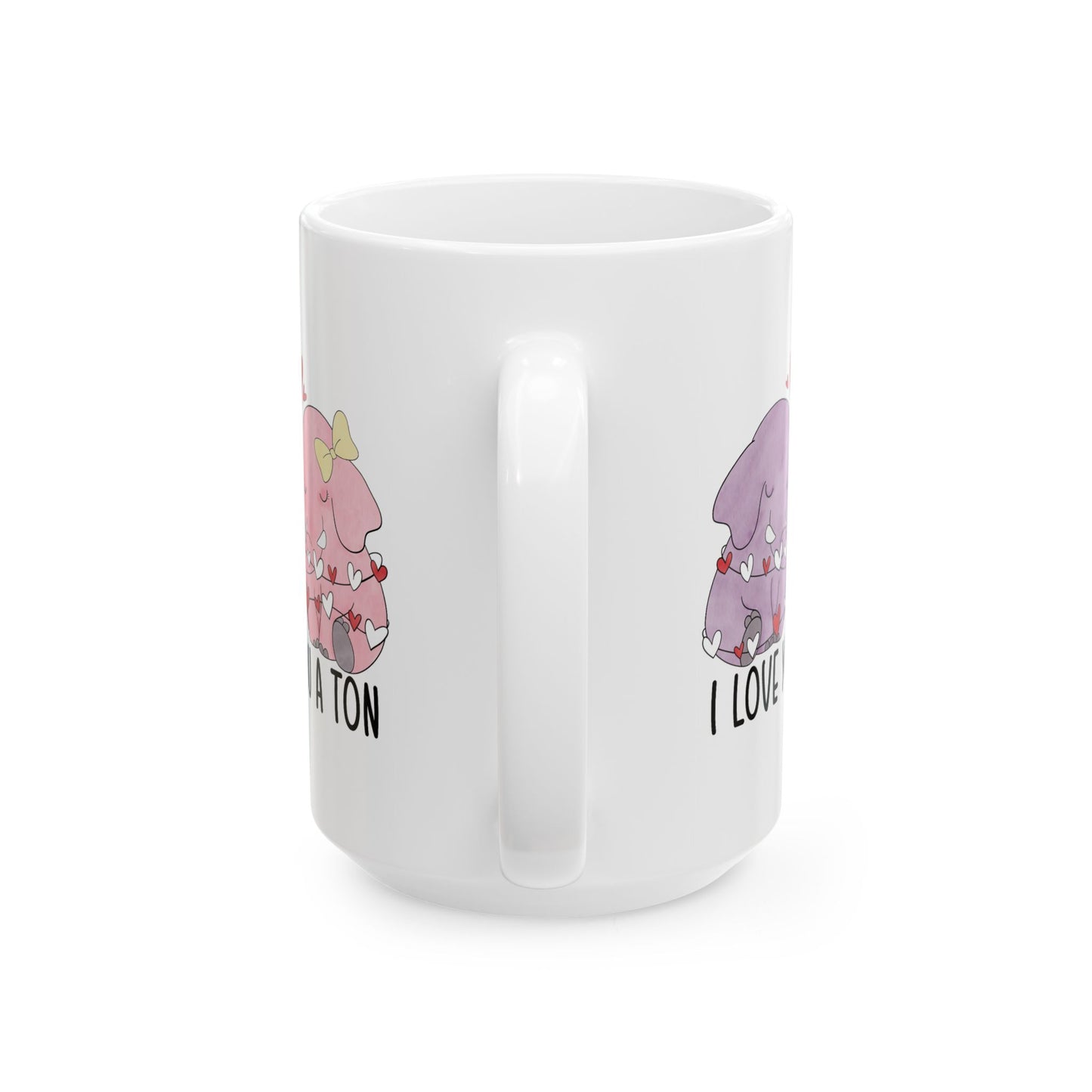 Anniversary Mug - I Love You a Ton