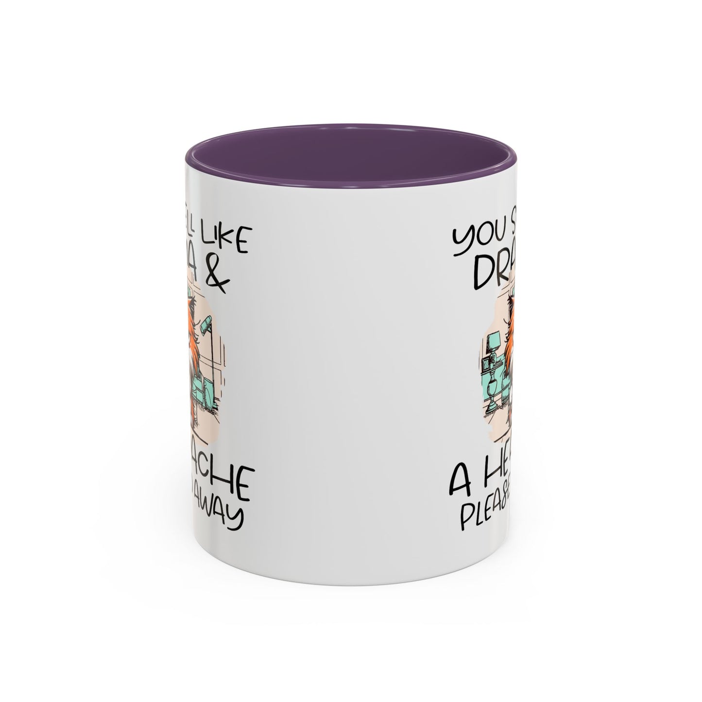 Humor Mug - You Smell Like Drama and a Headache