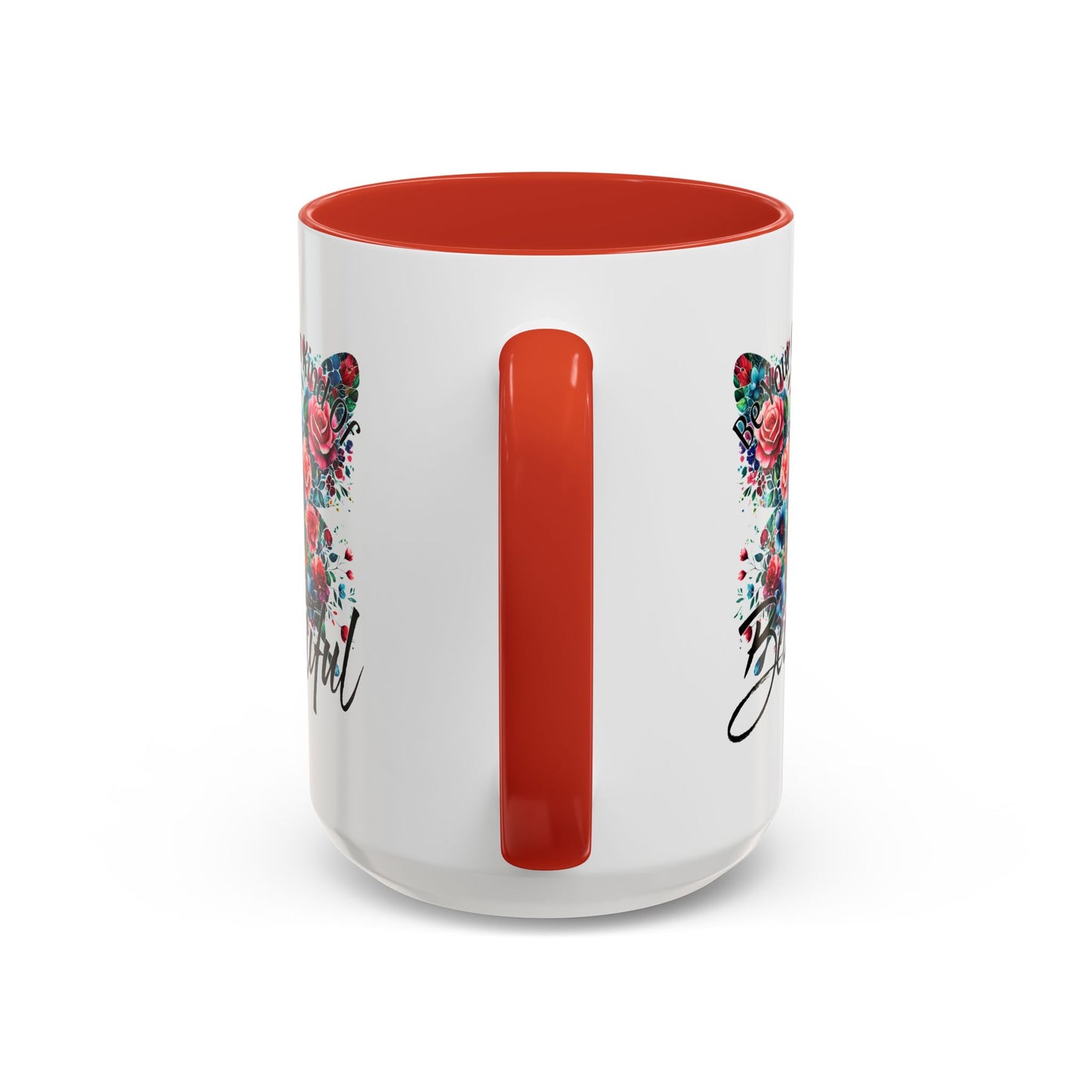 Motivation Mug - Be Your Own Kind of Beautiful