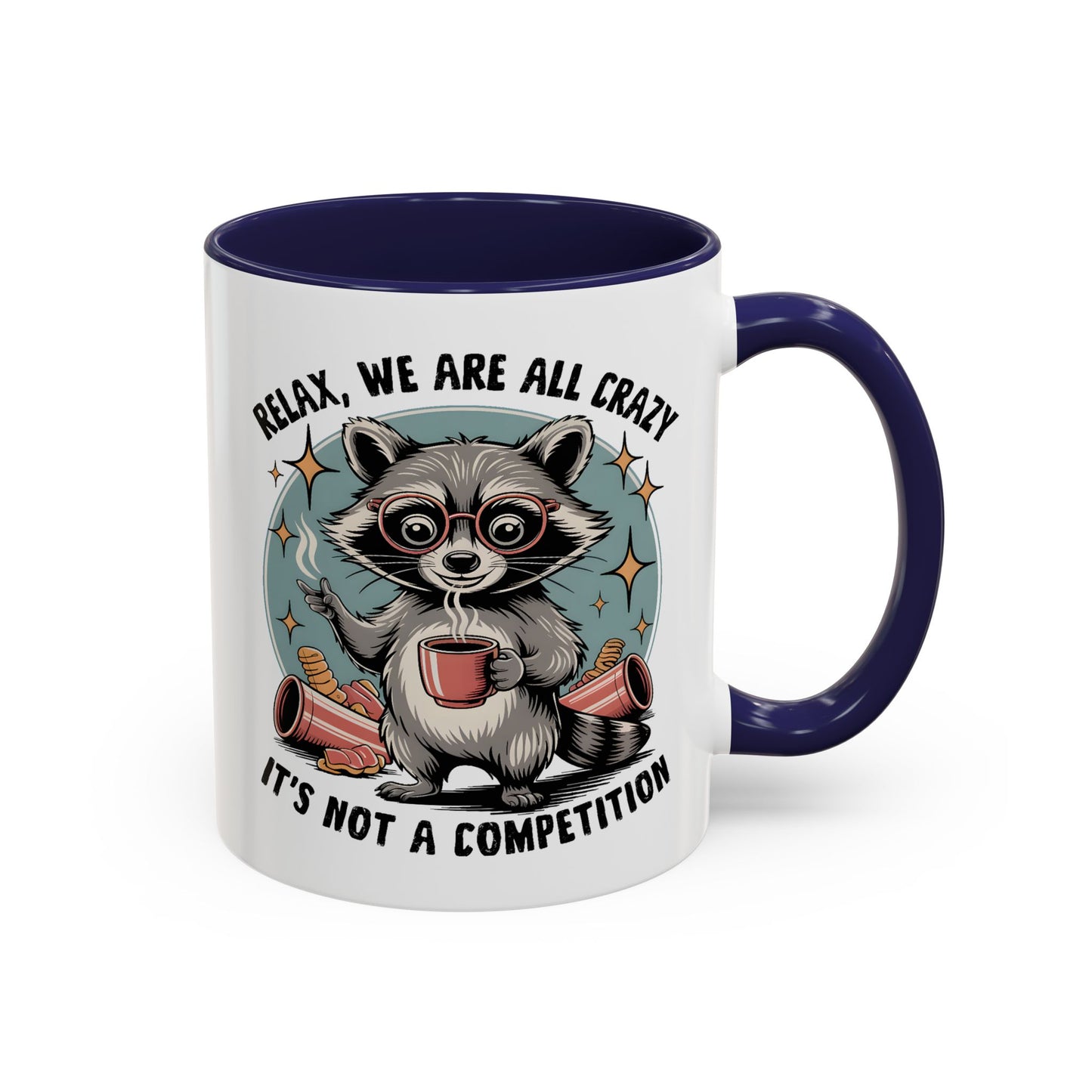 Wellness Mug - We Are All Crazy