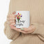 Motivation Mug - There is Beauty In Everything 2