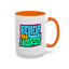 Motivation Mug - Believe In Yourself Graffiti