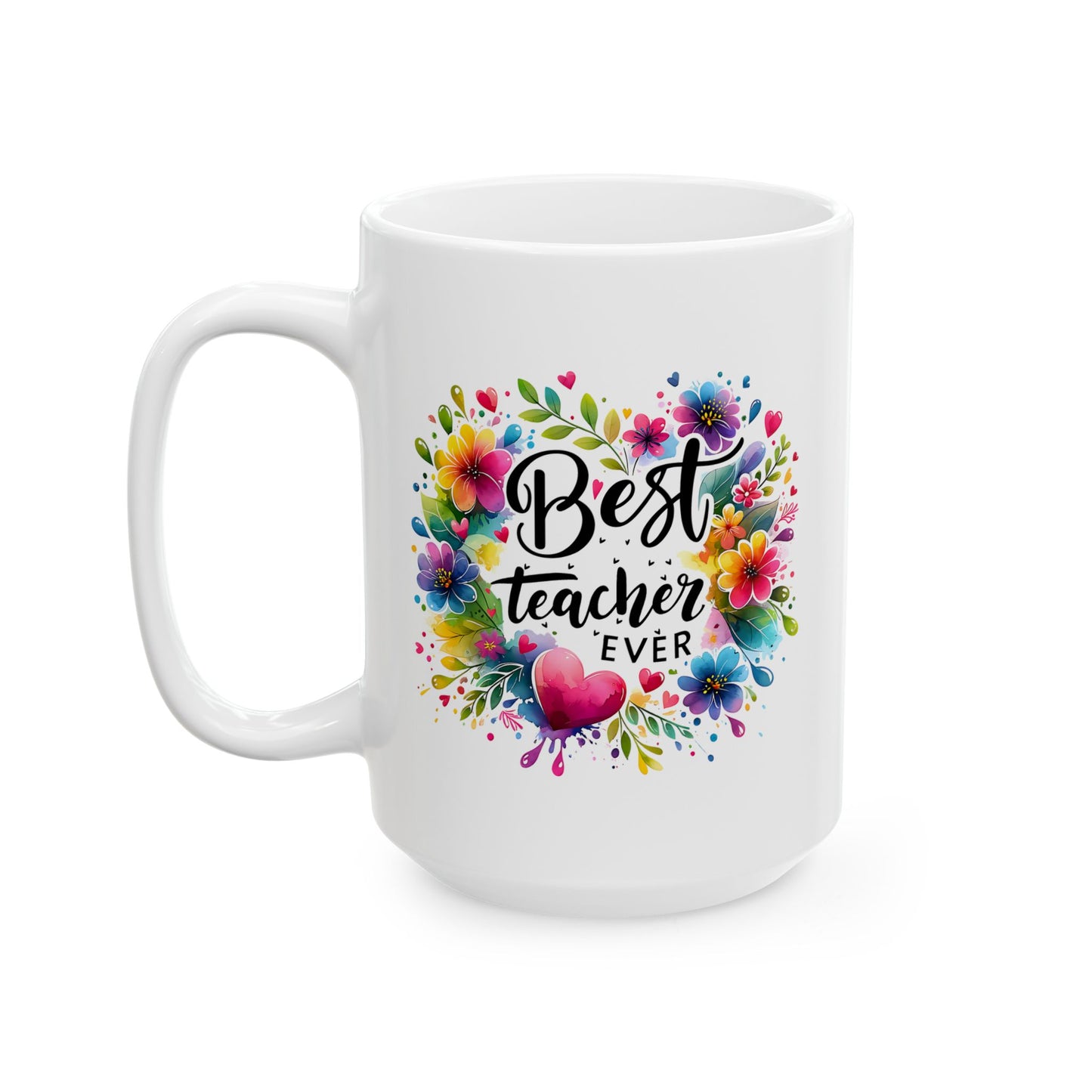 Office Mug - Best Teacher Ever