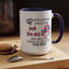 Adult Mug - A Wise Woman Once Said