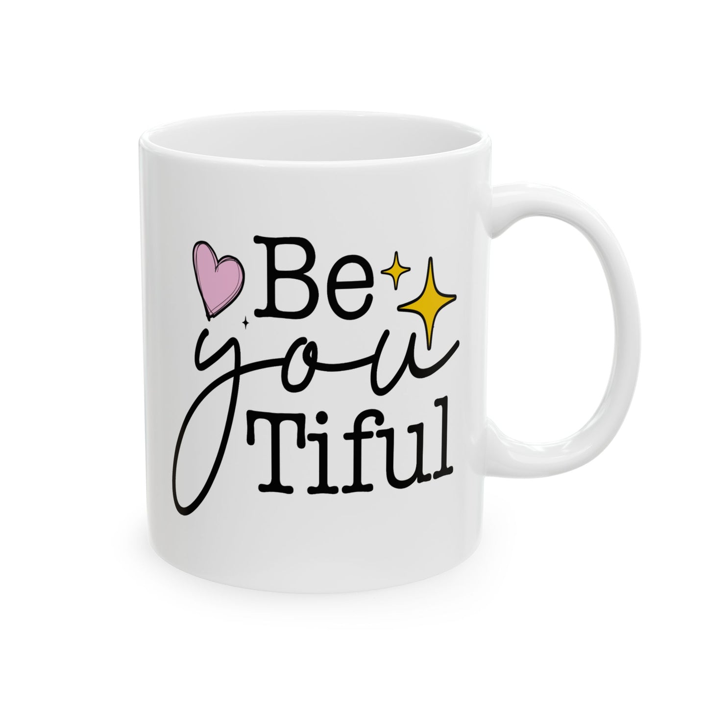 Motivation Mug - Be You Tiful