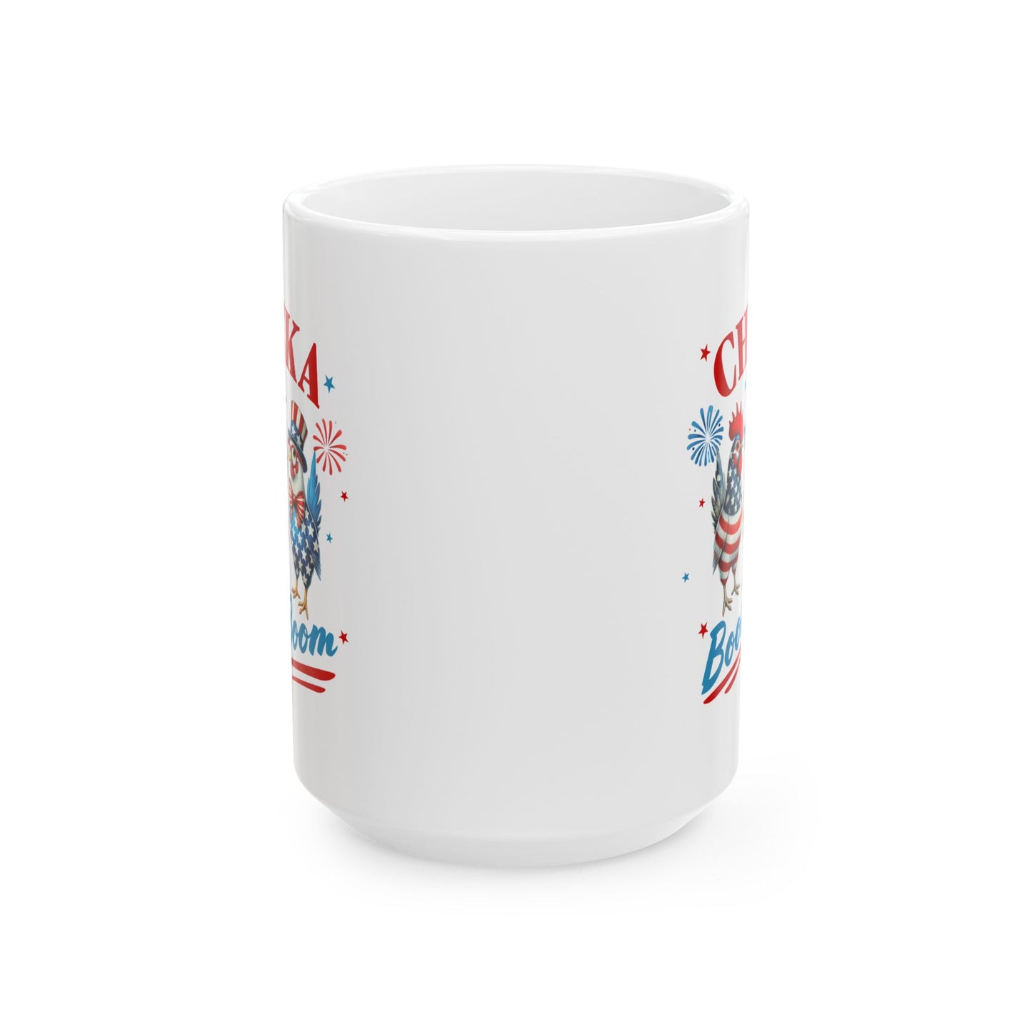 4th of July Mug - Chicka Boom Boom