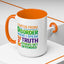 Humor Mug - I Suffer From That Disorder