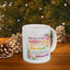 Anniversary Mug - If You Live To Be