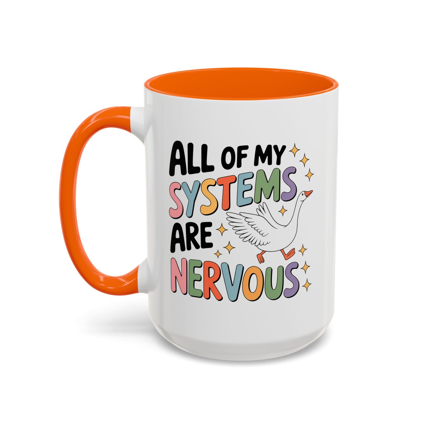 Wellness Mug - All Of My Systems