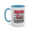 Humor Mug - Good Moms Say Bad Words