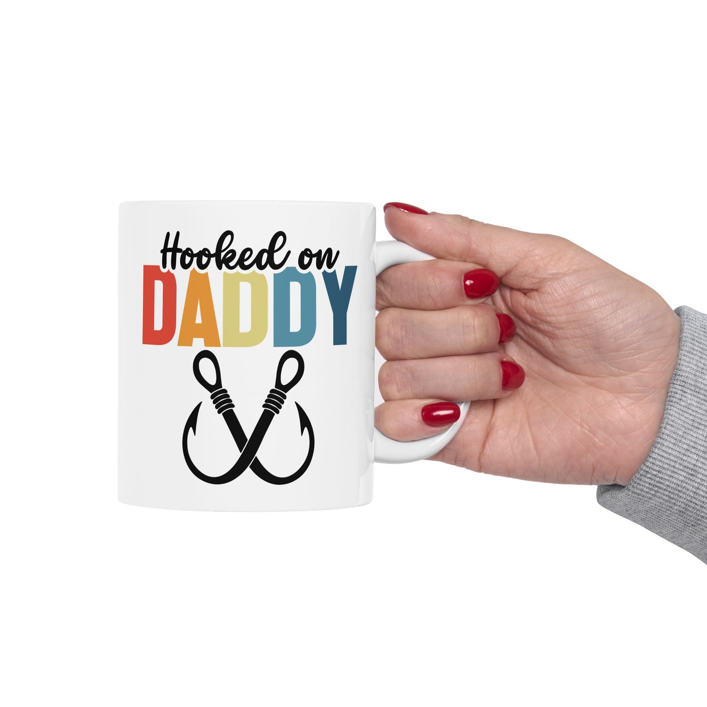Father's Day Mug - Hooked On Daddy