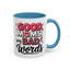 Humor Mug - Good Moms Say Bad Words