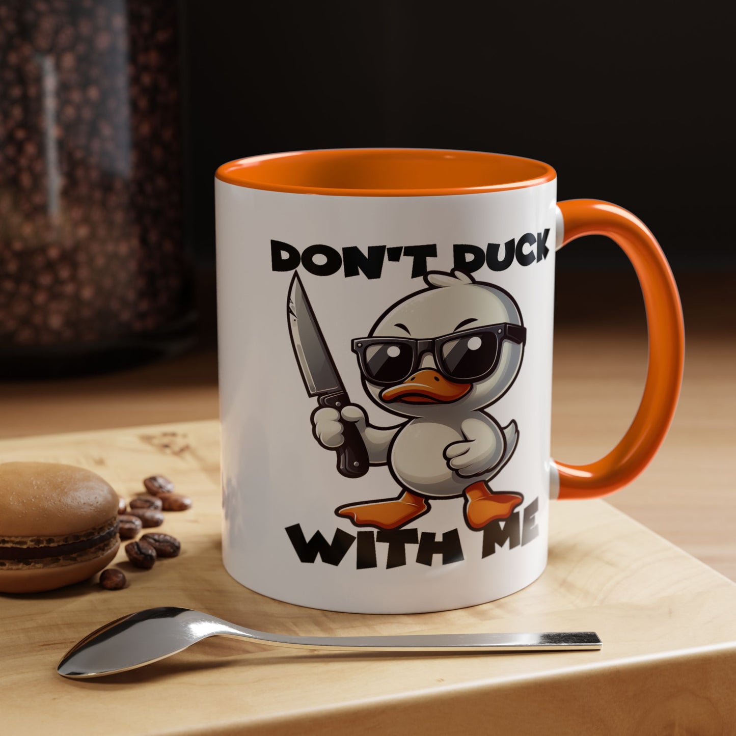 Adult Mug - Don't Duck With Me