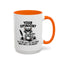 Humor Mug - Your Opinion