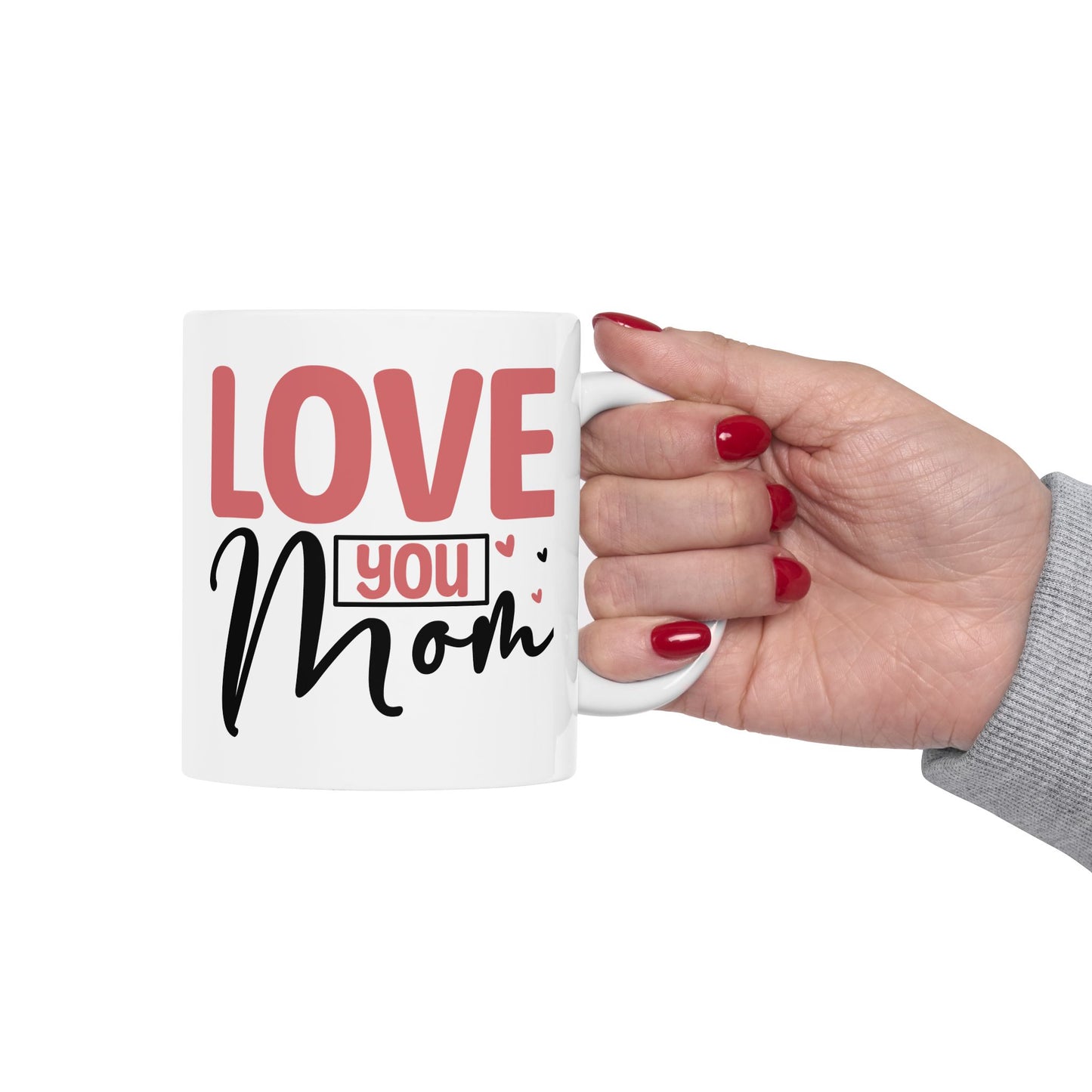 Mother's Day Mug - Love You Mom
