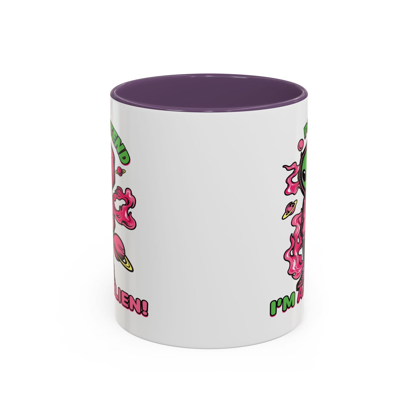 Alien Mug - Pretend I'm An Alien