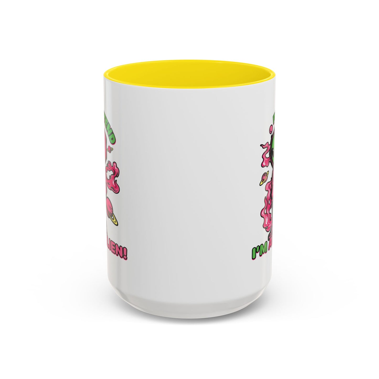 Alien Mug - Pretend I'm An Alien
